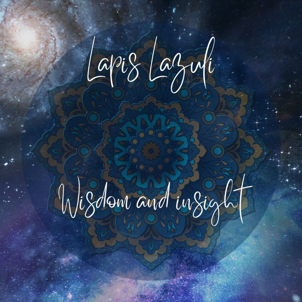 Lapis Lazuli – Gemstone of Royalty and Spiritual Growth